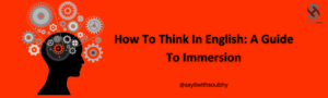 كيف تفكر باللغة الانجليزية