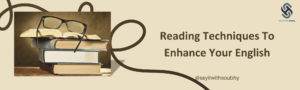 أساليب القراءة لتطوير اللغة الانجليزية