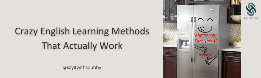 أغرب الطرق لتعلُّم اللغة الإنجليزية التي لم تسمع بها من قبل!
